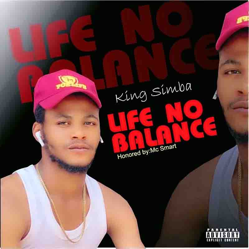 King Simba Life No Balance