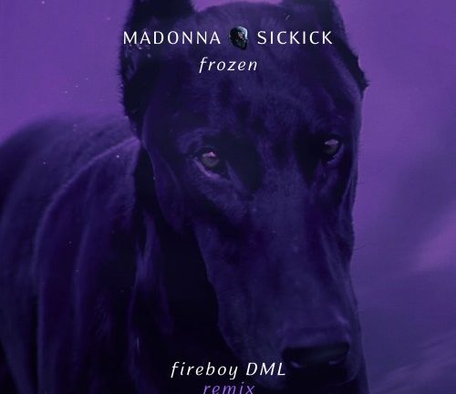 Madonna X Sickick – Frozen Remix ft Fireboy DML